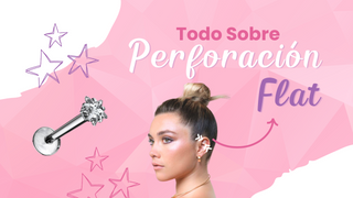 TODO SOBRE LA PERFORACIÓN FLAT