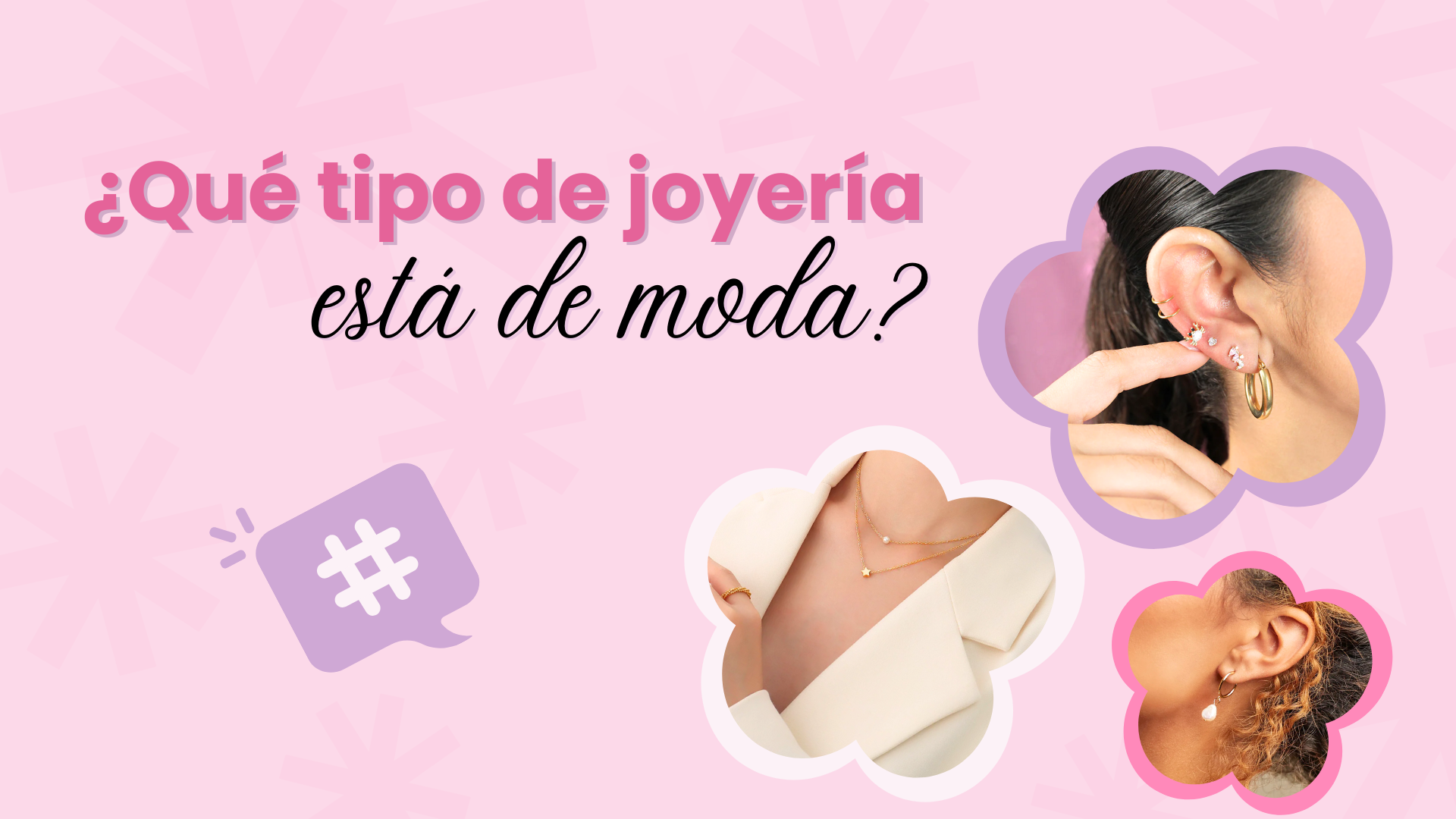 ¿QUÉ TIPO DE JOYERÍA ESTÁ DE MODA?